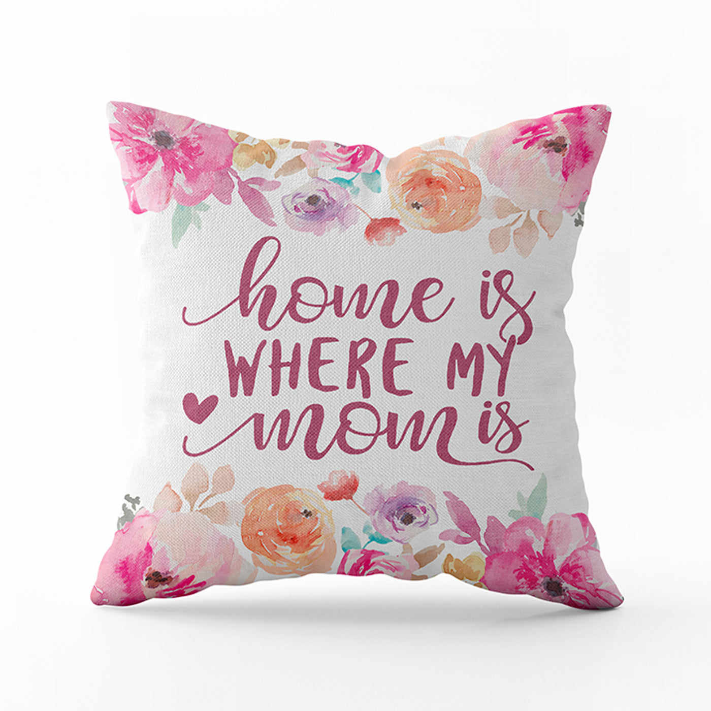Cushion Home is where mom is