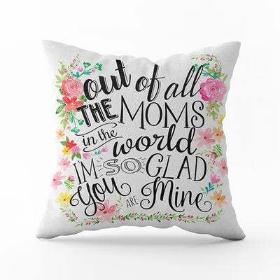 Cushion Out of All the moms