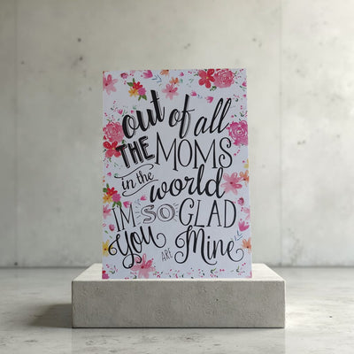 Greeting Card Out of All the moms